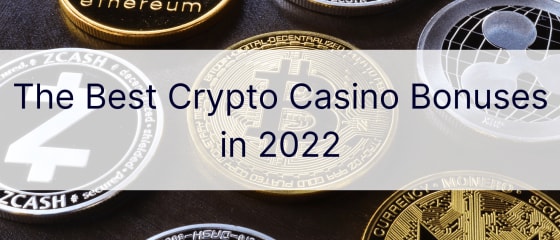 Najboljši kripto kazino bonusi v letu 2022