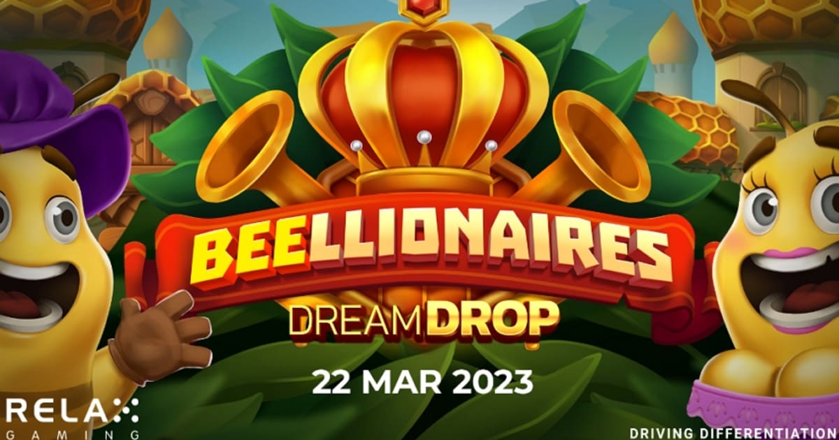 Relax Gaming lansira Beellionaires Dream Drop z 10.000-kratnim izplačilom